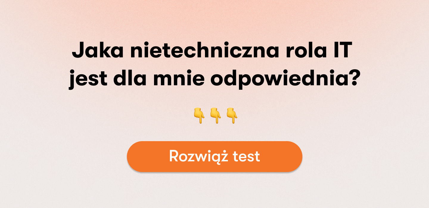 Jaka nietechniczna rola jest dla mnie odpowiednia